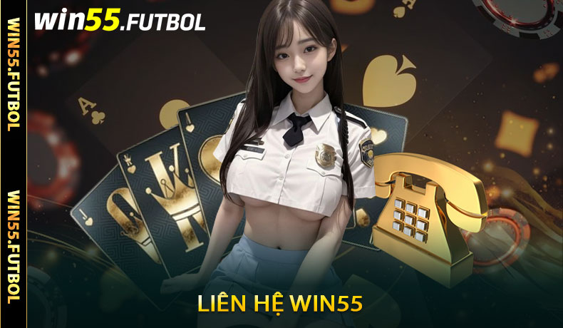 Liên Hệ Win55