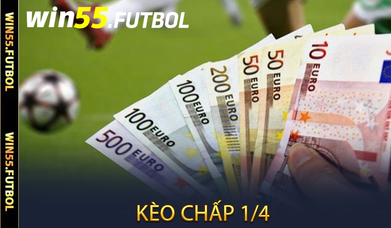 Kèo chấp 1/4